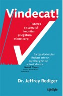 Vindecat! Puterea sistemului imunitar si legatura minte-corp