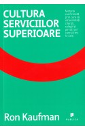 Cultura serviciilor superioare