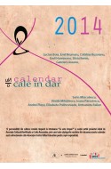 Calendar 2014 inedit : 12 personalitati marcante ale societatii romanesti vorbesc despre rostul si valoarea timpului