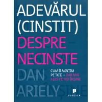 Adevarul (cinstit) despre necinste