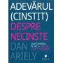 Adevarul (cinstit) despre necinste