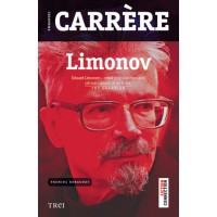 Limonov - rebel politic si cosmarul cel mai cumplit al lui Putin