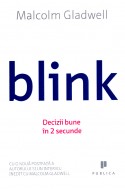 Blink. Decizii bune în 2 secunde