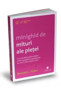 Minighid de mituri ale pietei