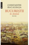 Bucurestii de altadata (1871–1877)