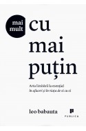 Mai mult cu mai putin