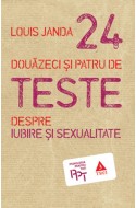 24 de teste despre iubire si sexualitate