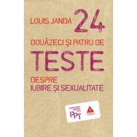 24 de teste despre iubire si sexualitate