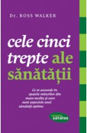 Cele cinci trepte ale sanatatii