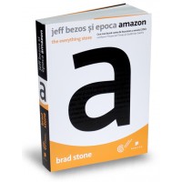 Jeff Bezos si epoca Amazon