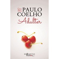 Adulter. Noul roman al lui Paulo Coelho