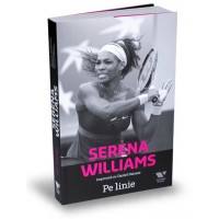 Serena Williams. Pe linie