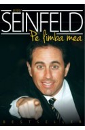 Jerry Seinfield. Pe limba mea