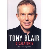 Tony Blair. O calatorie