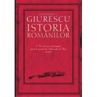 Istoria romanilor (Vol. I-III)