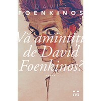 Vă amintiţi de David Foenkinos?