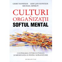 Culturi si organizatii. Softul mental