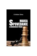 Marea spovedanie a brokerului fugar