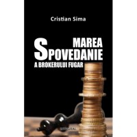 Marea spovedanie a brokerului fugar