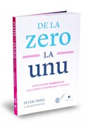 De la zero la unu-Note despre startupuri sau cum să construiești viitorul