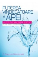 Puterea vindecatoare a apei