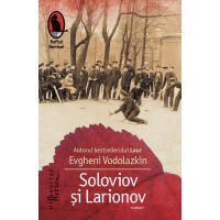 Soloviov si Larionov. Exemplar cu autograful autorului