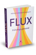 Flux. Psihologia fericirii