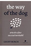 The way of the dog