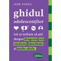 Ghidul adolescentilor- Jane Fonda