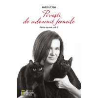 Adela spune: Povesti de adormit femeile. 