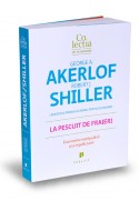 La pescuit de fraieri. Economia manipularii si a inselaciunii