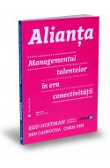  Alianta.  Managementul talentelor în era conectivitatii