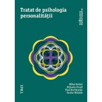 Tratat de psihologia personalitatii