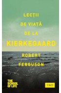 Lectii de viata de la Kierkegaard