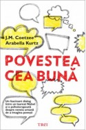 Povestea cea buna