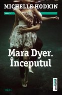 Mara Dyer. Inceputul