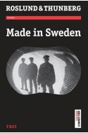 Made in Sweden